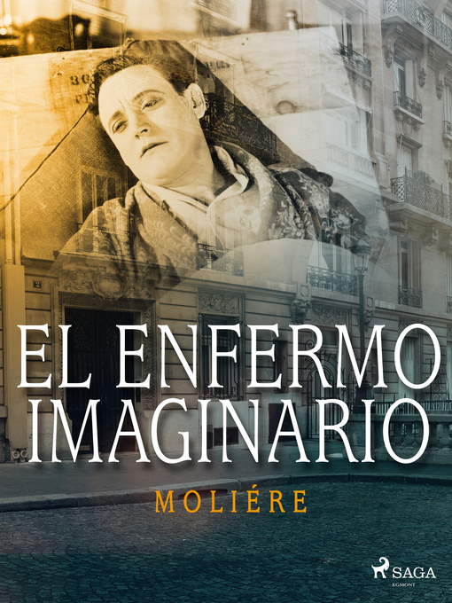 Title details for El enfermo imaginario by Molière - Available